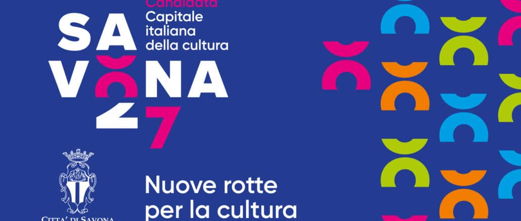 Savona Nuove rotte per la cultura