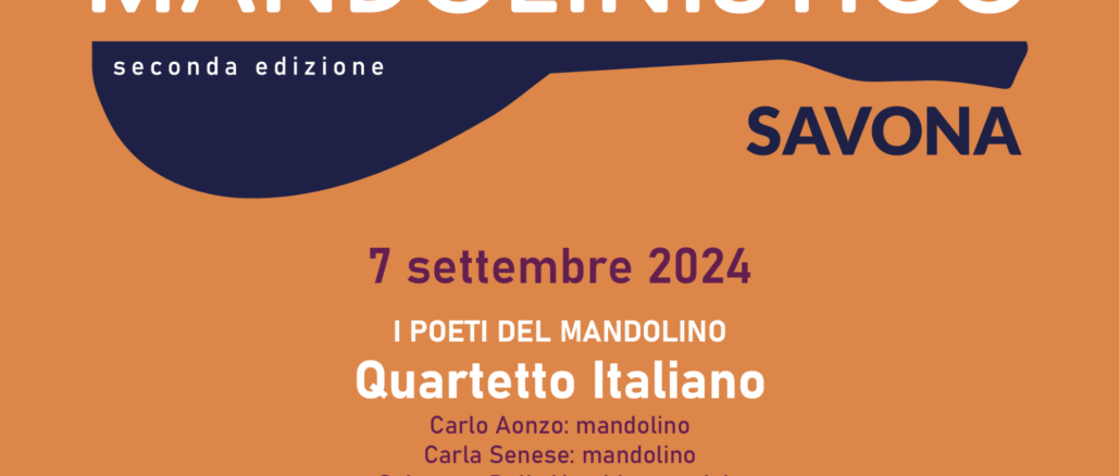 Locandina "I Poeti del Mandolino" chiudono il Festival Internazionale Mandolinistico di Savona